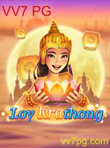 LoyKrathong: Descubra o Fascinante Jogo VV7 PG